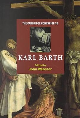 The Cambridge Companion to Karl Barth pdf epub mobi 电子书 下载