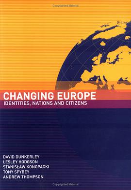 Changing Europe. Identities, Nations and Citizens. pdf epub mobi 电子书 下载