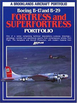 Boeing B-17 & B-29 Fortress & Super Fortress (Brooklands Aircraft Portfolio) pdf epub mobi 下载