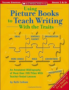 Using Picture Books to Teach Writing with the Traits pdf epub mobi 电子书 下载