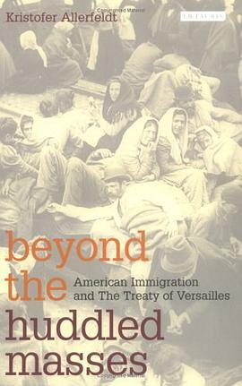 Beyond the Huddled Masses pdf epub mobi 电子书 下载