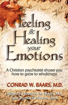 Feeling and Healing Your Emotions pdf epub mobi 电子书 下载