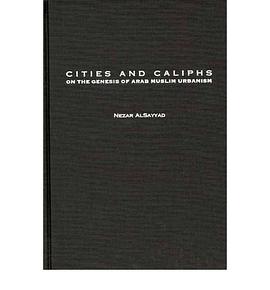 Cities and Caliphs pdf epub mobi 电子书 下载