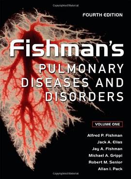 Fishman's Pulmonary Diseases and Disorders pdf epub mobi 下载