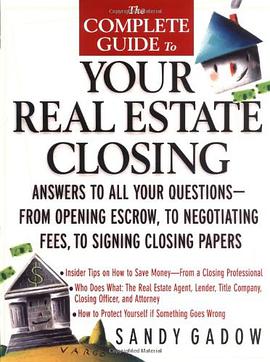 The Complete Guide to Your Real Estate Closing pdf epub mobi 电子书 下载