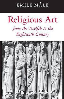 Religious Art from the Twelfth to the Eighteenth Century pdf epub mobi 电子书 下载