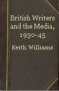 British Writers and the Media, 1930-45 pdf epub mobi 電子書 下載