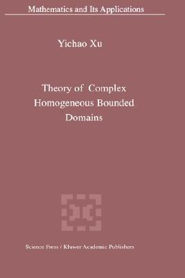 Theory of Complex Homogeneous Bounded Domains pdf epub mobi 电子书 下载
