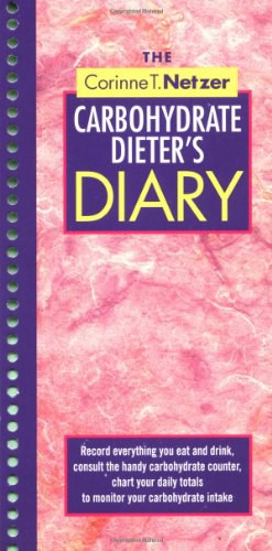The Corinne T. Netzer Carbohydrate Dieter's Diary pdf epub mobi 电子书 下载
