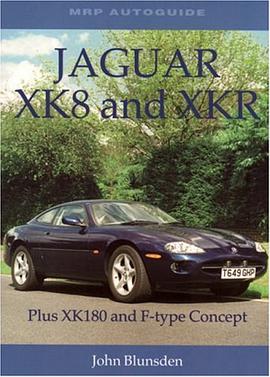 Jaguar XK8 and XKR pdf epub mobi 下载
