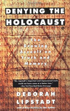 Denying the Holocaust pdf epub mobi 电子书 下载