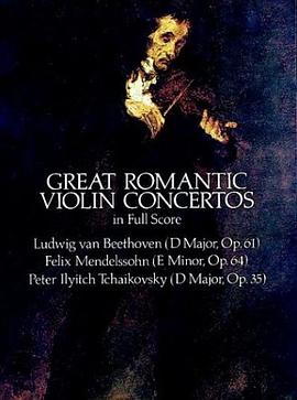 Great Romantic Violin Concertos in Full Score pdf epub mobi 电子书 下载