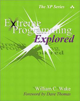 Extreme Programming Explored pdf epub mobi 电子书 下载