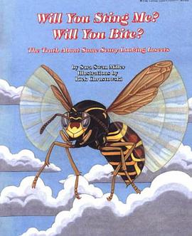 Will You Sting Me? Will You Bite? pdf epub mobi 电子书 下载