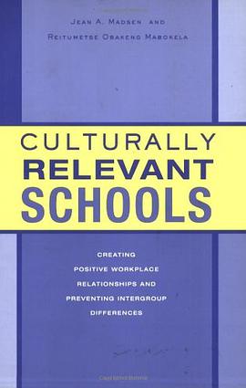 Culturally Relevant Schools pdf epub mobi 电子书 下载