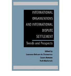 International Organizations and International Dispute Settlement pdf epub mobi 电子书 下载