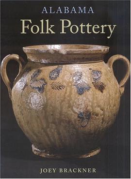 Alabama Folk Pottery pdf epub mobi 下载