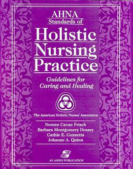 Ahna Standards of Holistic Nursing Practice pdf epub mobi 电子书 下载