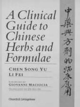 A Clinical Guide to Chinese Herbs and Formulae pdf epub mobi 電子書 下載