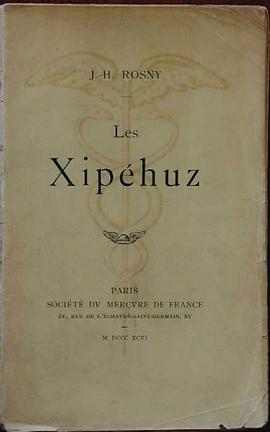 Les Xipéhuz pdf epub mobi 电子书 下载