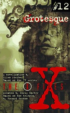 X Files YA #12 Grotesque pdf epub mobi 电子书 下载