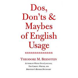 Dos, Don'ts and Maybes of English Usage pdf epub mobi 电子书 下载