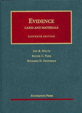 Evidence, Cases and Materials (Unviersity Casebook) pdf epub mobi 电子书 下载