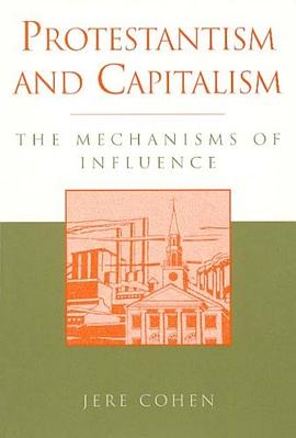 Protestantism and Capitalism pdf epub mobi 电子书 下载