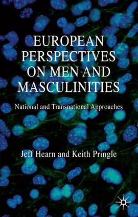 European Perspectives on Men and Masculinities pdf epub mobi 下载