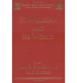 St Wulfstan And His World pdf epub mobi 电子书 下载