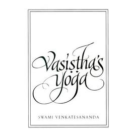 Vasistha's Yoga pdf epub mobi 电子书 下载