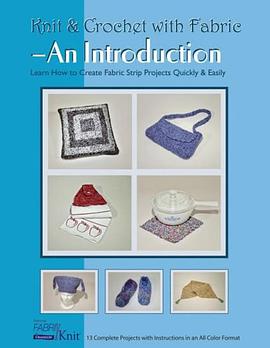 Knit and Crochet with Fabric pdf epub mobi 电子书 下载