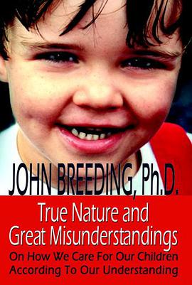 True Nature and Great Misunderstandings pdf epub mobi 电子书 下载