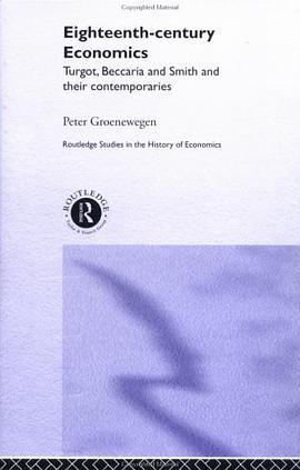 Eighteenth Century Economics (Studies in the History of Economics, 55)