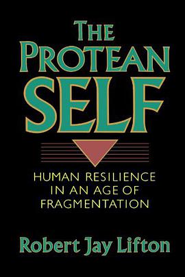 The Protean Self pdf epub mobi 电子书 下载