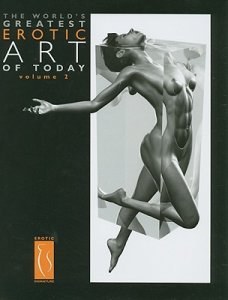 The World's Greatest Erotic Art of Today - Volume 2 pdf epub mobi 电子书 下载