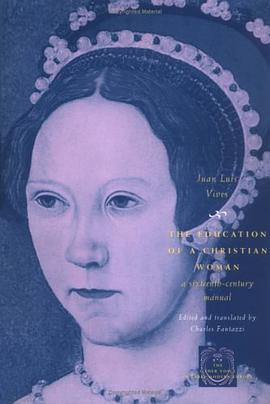 The Education of a Christian Woman pdf epub mobi 电子书 下载