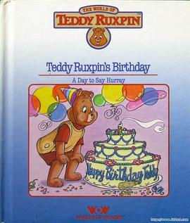 Teddy Ruxpins Birthday World of Teddy Ruxpin