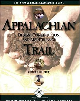 Appalachian Trail Design, Construction, and Maintenance pdf epub mobi 电子书 下载