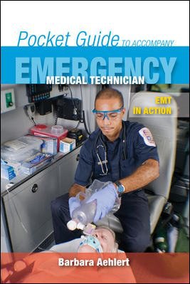 Pocket Guide to Accompany Emergency Medical Technician