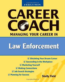 Managing Your Career in Law Enforcement pdf epub mobi 电子书 下载
