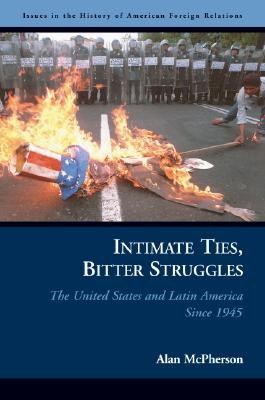 Intimate Ties, Bitter Struggles pdf epub mobi 下载