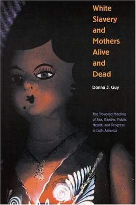 White Slavery and Mothers Alive and Dead