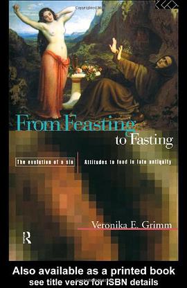 From Feasting To Fasting, The Evolution of a Sin pdf epub mobi 电子书 下载