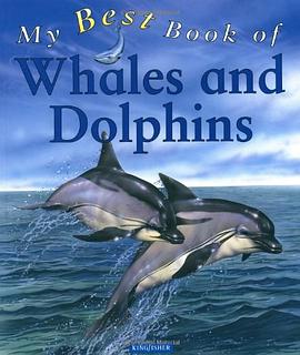 My Best Book of WHALES AND DOLPHINS pdf epub mobi 电子书 下载