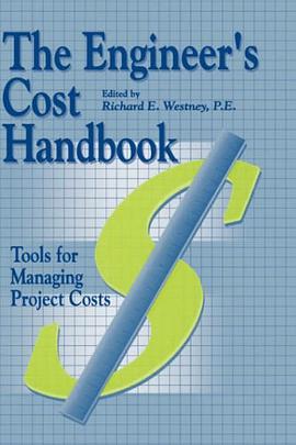 The Engineer's Cost Handbook pdf epub mobi 下载