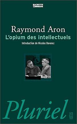 L'Opium des intellectuels pdf epub mobi 电子书 下载