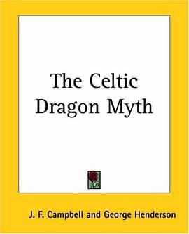 The Celtic Dragon Myth pdf epub mobi 电子书 下载