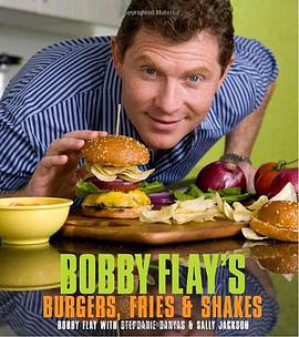 Bobby Flay's Burgers, Fries, & Shakes pdf epub mobi 电子书 下载