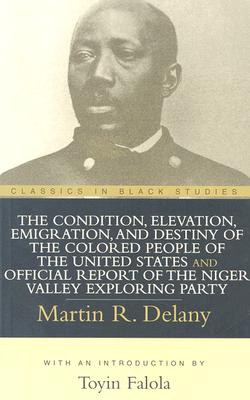 The Condition, Elevation, Emigration, and Destiny of the Colored People    of the United States and  pdf epub mobi 电子书 下载